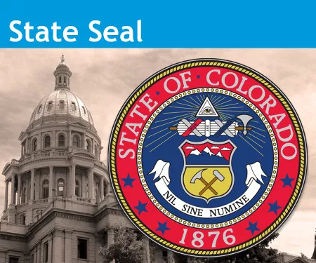 An image of the Colorado State Seal placed on a black and white State Capitol in the background.