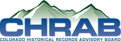 CHRAB: Colorado Historical Records Advisory Board